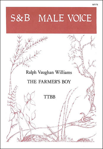 The Farmer's Boy&nbsp;&nbsp;TTBB unaccompanied&nbsp;&nbsp;