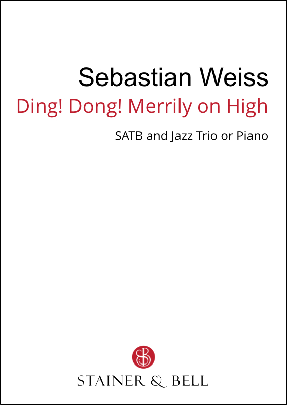 Ding! Dong! Merrily on high  SATB and Piano or Jazz Trio  