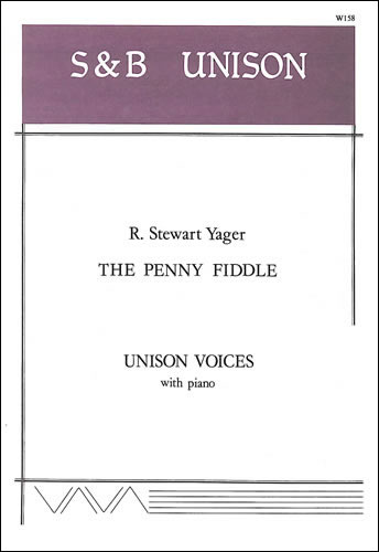 The Penny Fiddle&nbsp;&nbsp;Unison and piano&nbsp;&nbsp;