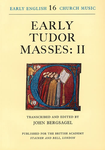 Early Tudor Masses: II  Choral Score  