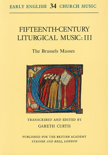 Fifteenth-Century Liturgical Music: III - The Brussels Masses&nbsp;&nbsp;Choral Score&nbsp;&nbsp;