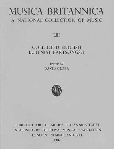 Collected English Lutenist Partsongs I  Score  