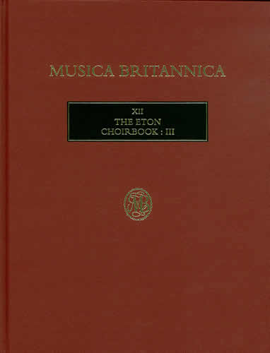 The Eton Choirbook III&nbsp;&nbsp;Score&nbsp;&nbsp;