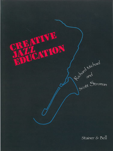 Creative Jazz Education  Book and CD  