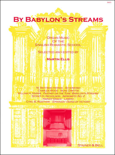 By Babylon's Streams. Organ  Organ  