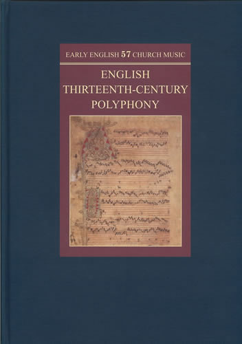 English Thirteenth-Century Polyphony  Facsimile Score  