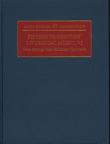 Fifteenth-Century Liturgical Music VI  Choral Score  