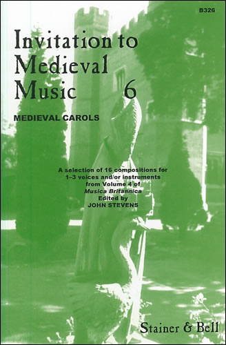 Invitation to Medieval Music Book 6&nbsp;&nbsp;1 - 3 voices and/or instruments&nbsp;&nbsp;