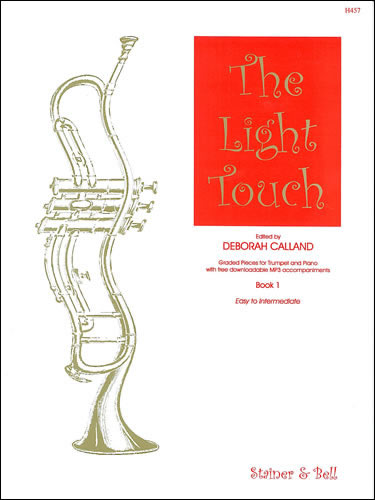 Light Touch, The: Book 1. Trumpet and Piano&nbsp;&nbsp;Trumpet & Piano&nbsp;&nbsp;