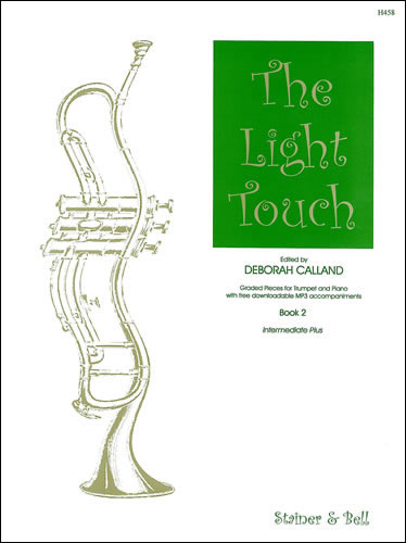 Light Touch, The: Book 2. Trumpet and Piano&nbsp;&nbsp;Trumpet & Piano&nbsp;&nbsp;