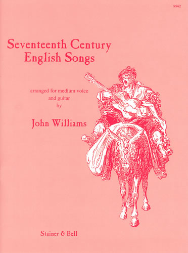 Twelve Seventeenth-Century English Songs&nbsp;&nbsp;Voice & Guitar&nbsp;&nbsp;