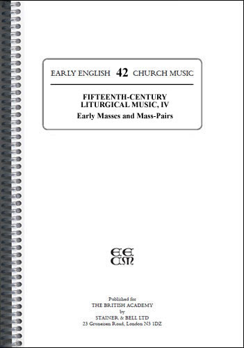 Fifteenth-Century Liturgical Music: IV Early Masses and Mass Pairs&nbsp;&nbsp;Choral Score&nbsp;&nbsp;
