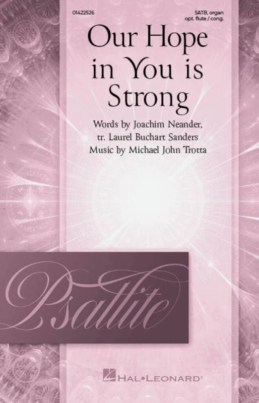 Our Hope In You Is Strong&nbsp;&nbsp;Gemischter Chor mit Begleitung&nbsp;&nbsp;Chorpartitur