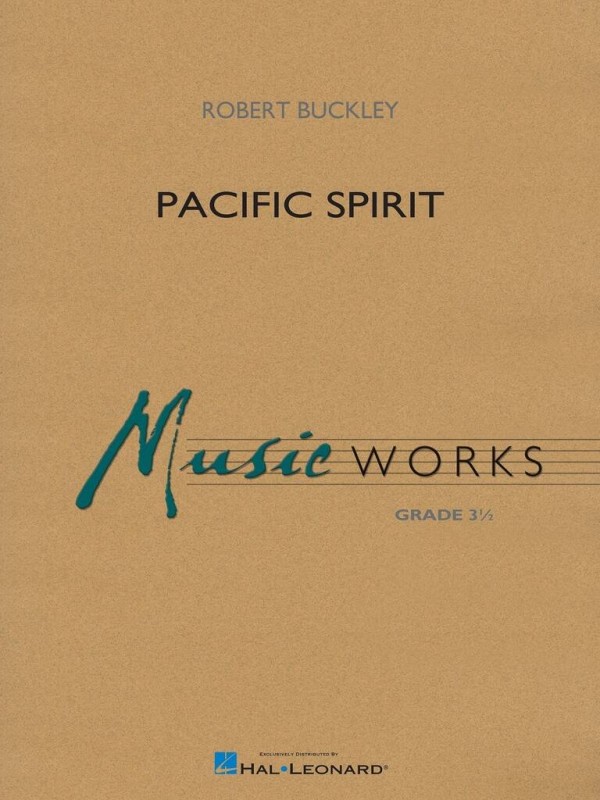 Pacific Spirit  Blasorchester  Partitur und Stimmen