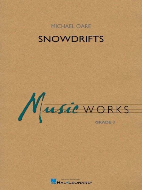 Snowdrifts&nbsp;&nbsp;Blasorchester&nbsp;&nbsp;Partitur und Stimmen