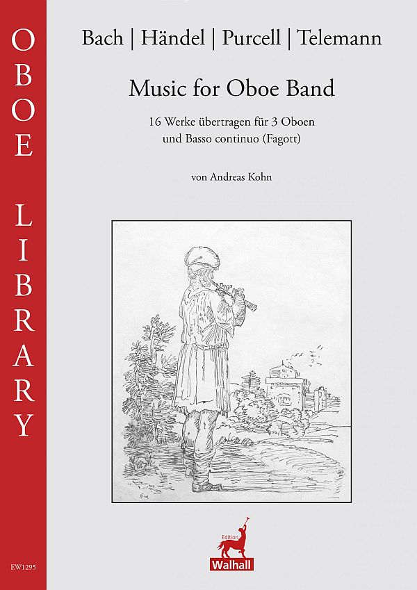 Music for Oboe Band&nbsp;&nbsp;für 3 Oboen und Basso continuo (Fagott)&nbsp;&nbsp;Partitur und Stimmen
