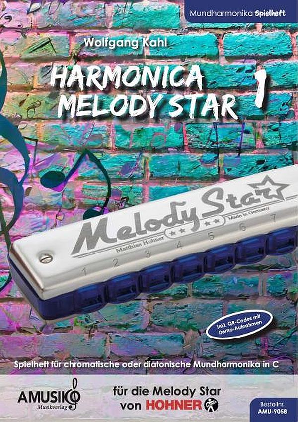Harmonica Melody Star Vol. 1 (+QR-Codes)  für chromatische oder diatonische Mundharmonika in C  Spielheft