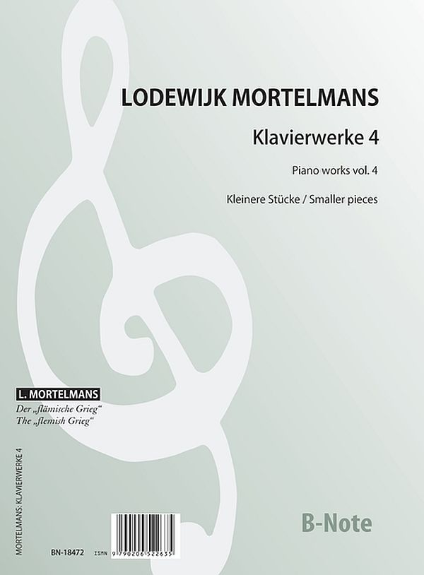 Klavierwerke Band 4: Kleinere Stücke (Smaller pieces)  für Klavier   