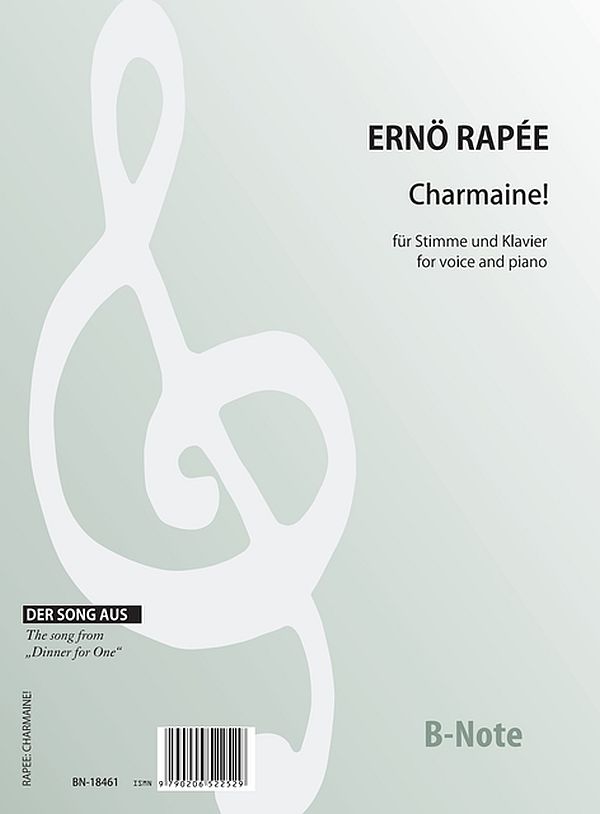 Charmaine!&nbsp;&nbsp; für Stimme und Klavier&nbsp;&nbsp; 