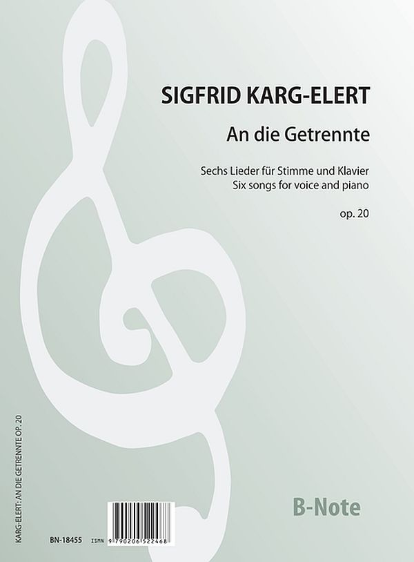 An die Getrennte - Sechs Lieder op.20  für Singstimme und Klavier (dt)   