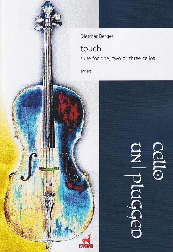 touch (suite)&nbsp;&nbsp;for one, two or three cellos&nbsp;&nbsp;score and parts