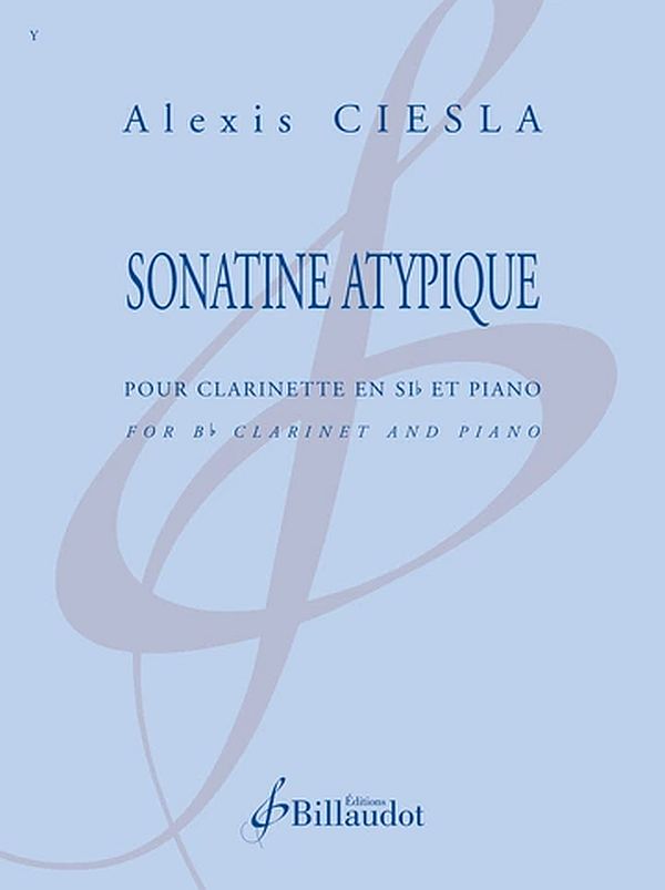 Sonate atyptique&nbsp;&nbsp;pour clarinette en sib et piano&nbsp;&nbsp;