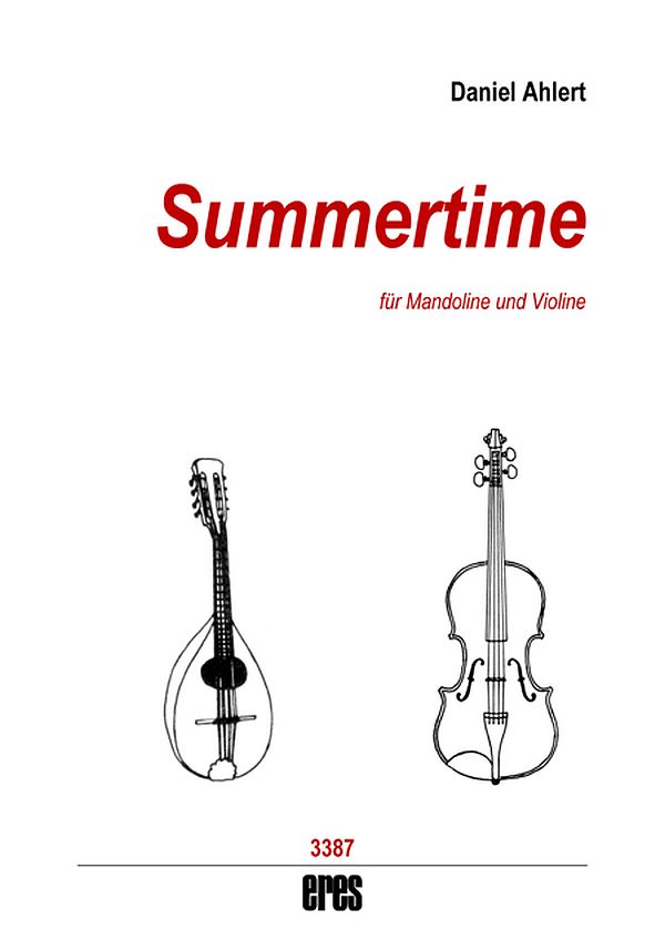 Summertime  für Mandoline und Violine  2 Spielpartituren