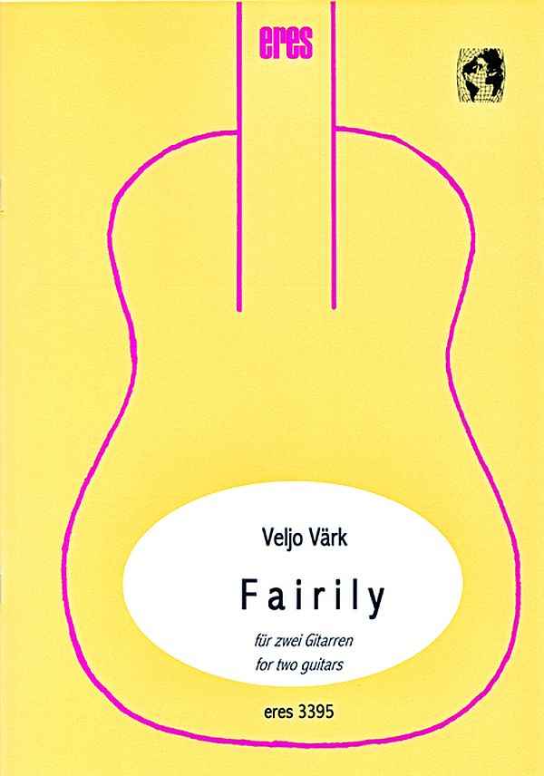 Fairily  für 2 Gitarren  2 Spielpartituren