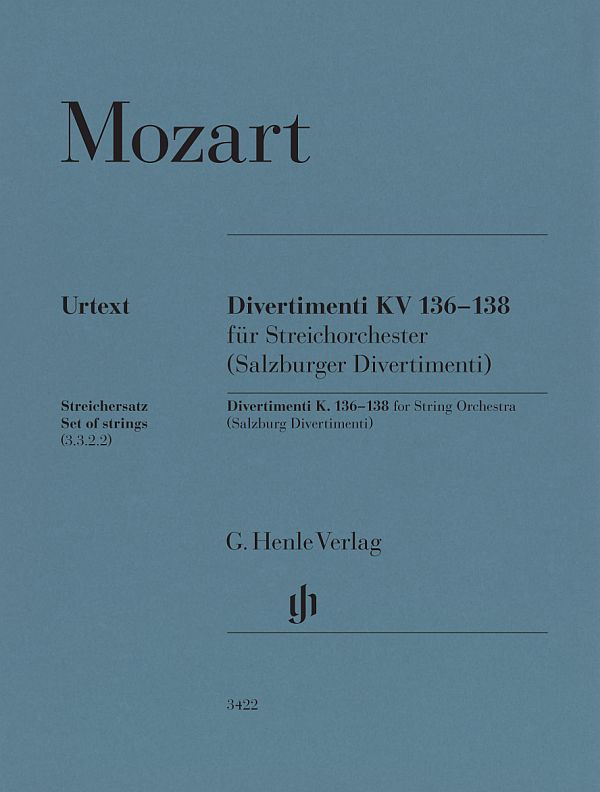 Divertimenti KV136-138 (Salzburger Divertimenti)&nbsp;&nbsp;für Streichorchester&nbsp;&nbsp;Streichersatz