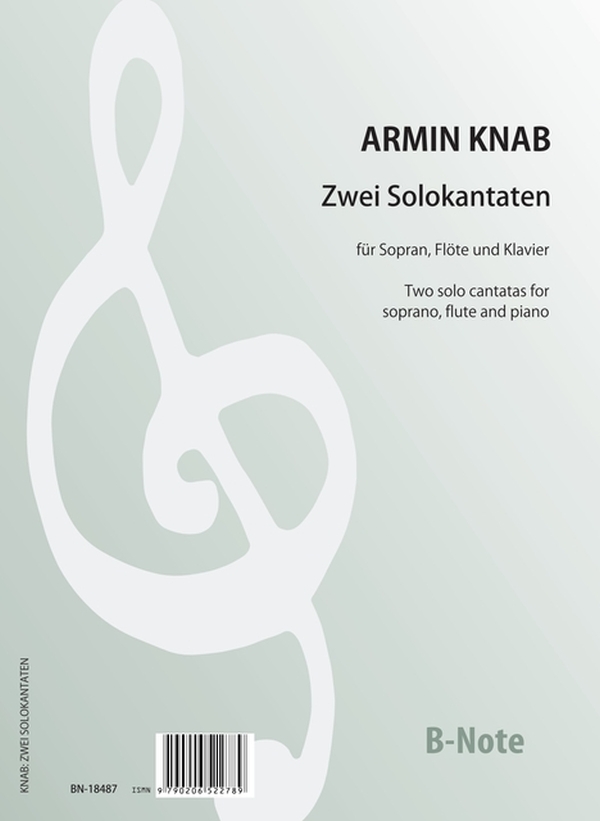 Zwei Solokantaten   für Sopran, Flöte und Klavier  