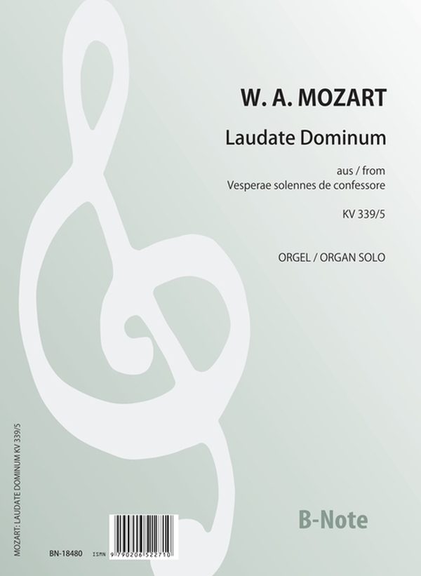 Laudate Dominum KV 339/5&nbsp;&nbsp;für Orgel solo&nbsp;&nbsp;