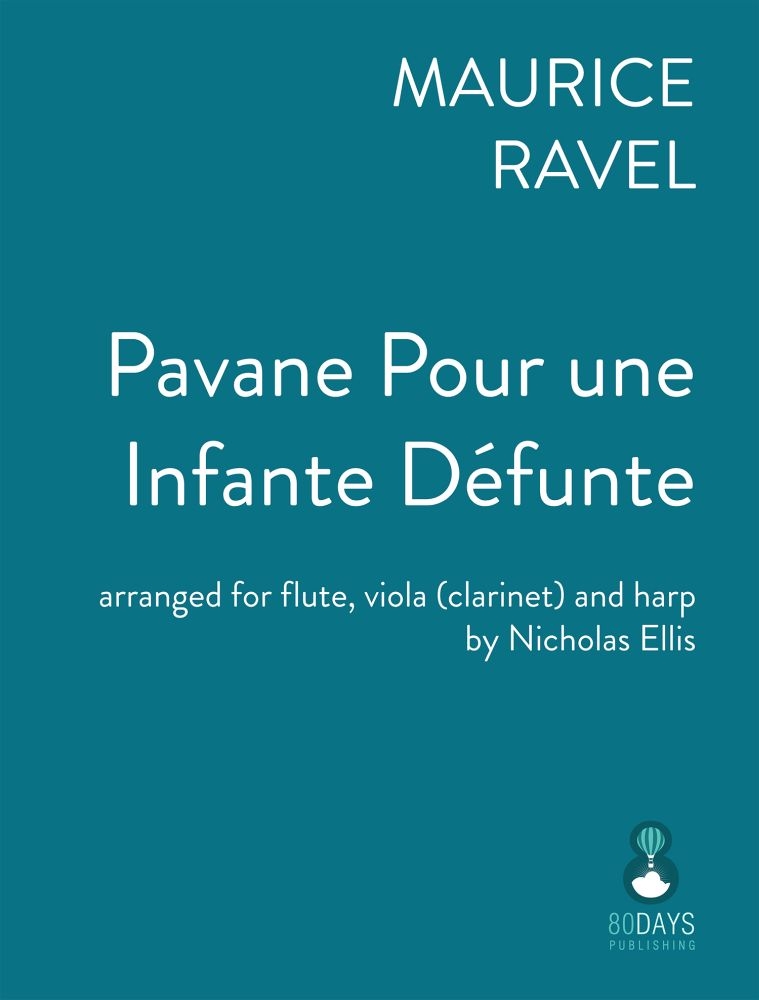 Ravel - Pavane pour une infante défunte&nbsp;&nbsp;Flute, Viola and Harp&nbsp;&nbsp;Partitur + Stimmen