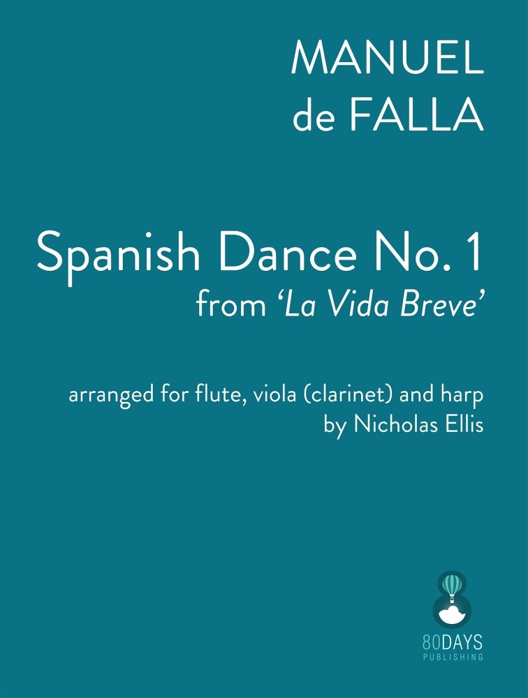 De Falla - Spanish Dance No. 1&nbsp;&nbsp;Flute, Viola and Harp&nbsp;&nbsp;Partitur + Stimmen