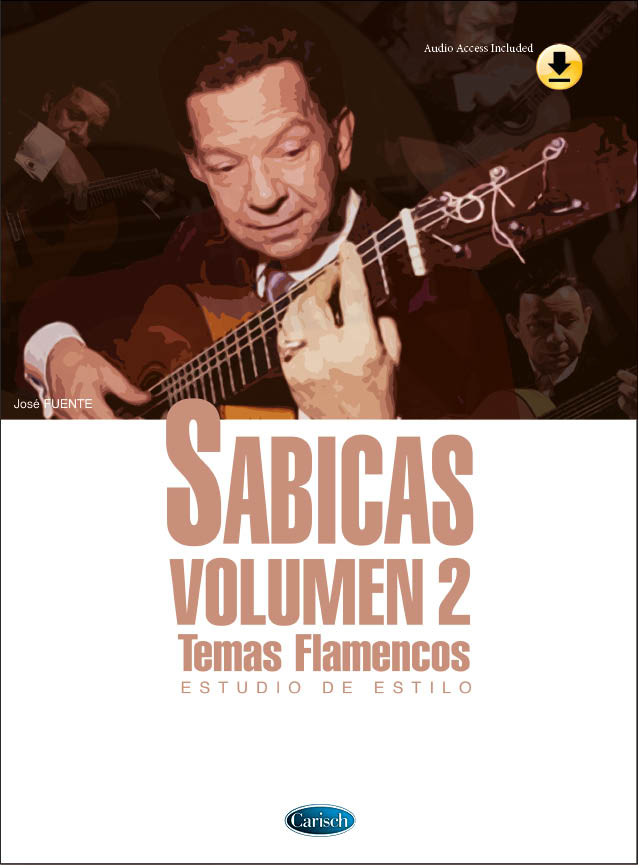 Sabicas, Volumen 2 - Temas Flamancos&nbsp;&nbsp;Gitarre&nbsp;&nbsp;Buch + Online-Audio