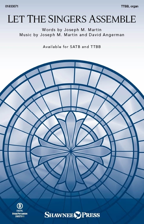 Let the Singers Assemble&nbsp;&nbsp;TTBB and Organ&nbsp;&nbsp;Chorpartitur