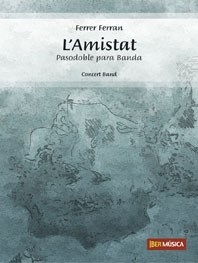 L'Amistat&nbsp;&nbsp;Concert Band&nbsp;&nbsp;Partitur + Stimmen