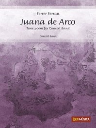 Juana de Arco&nbsp;&nbsp;Concert Band/Harmonie&nbsp;&nbsp;Partitur + Stimmen