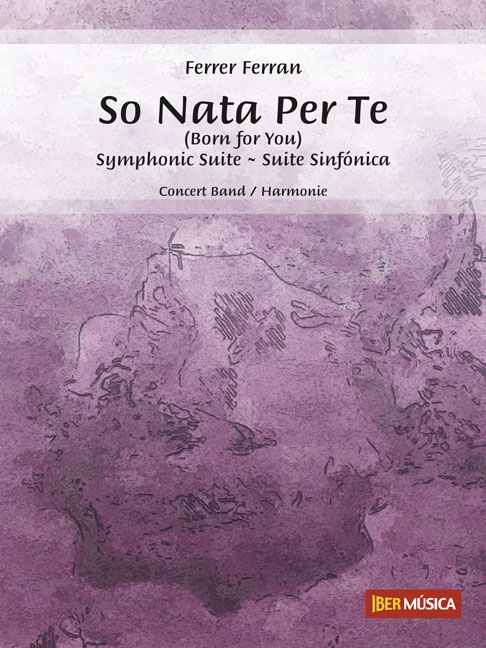 So Nata Per Te&nbsp;&nbsp;Concert Band/Harmonie&nbsp;&nbsp;Partitur + Stimmen
