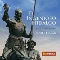 El Ingenioso Hidalgo&nbsp;&nbsp;Concert Band&nbsp;&nbsp;CD