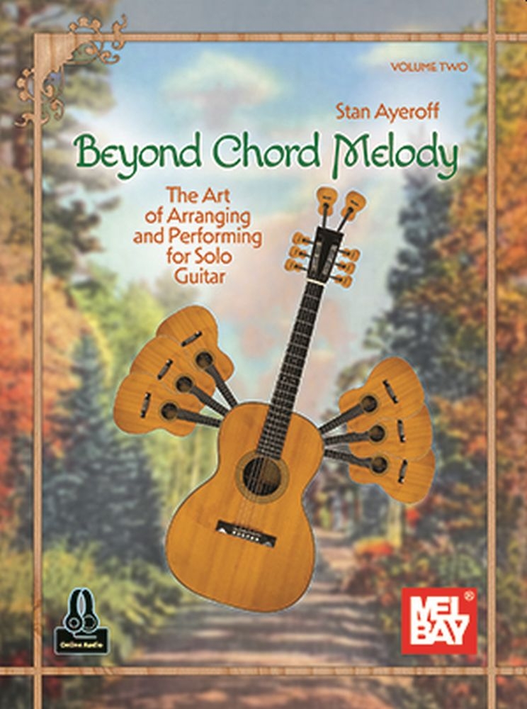 Beyond Chord Melody, Volume Two&nbsp;&nbsp;Gitarre&nbsp;&nbsp;Buch + Online-Audio