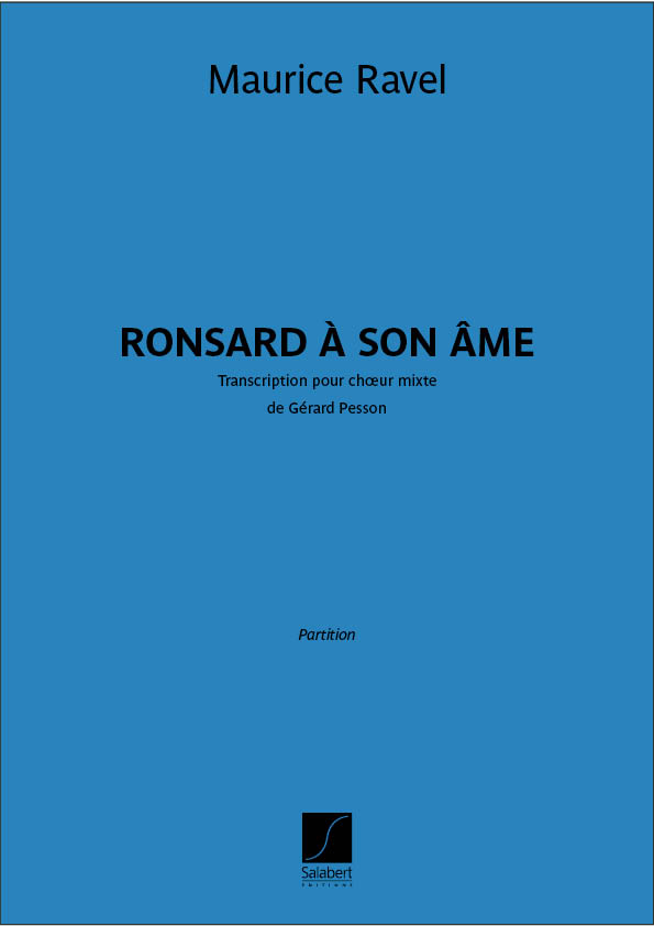 Ronsard à son âme&nbsp;&nbsp;Gemischter Chor&nbsp;&nbsp;Buch