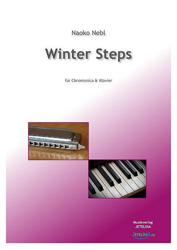Winter Steps&nbsp;&nbsp;für Chromonica (chromatische Mundharmonika) und Klavier&nbsp;&nbsp;