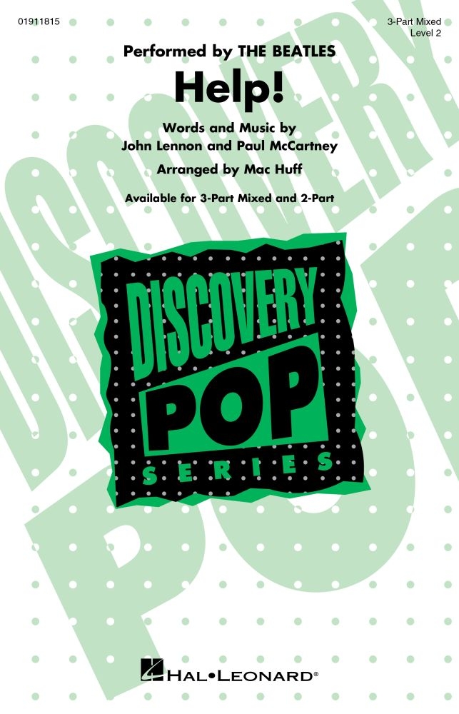 Help!&nbsp;&nbsp;3-Part Mixed Choir&nbsp;&nbsp;Chorpartitur