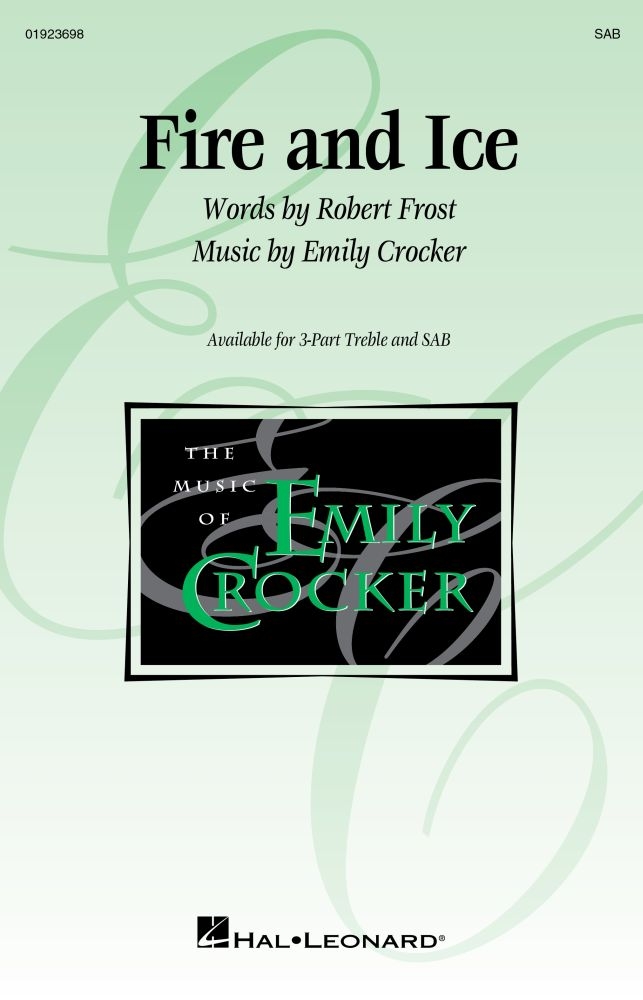 Fire and Ice&nbsp;&nbsp;SAB&nbsp;&nbsp;Chorpartitur