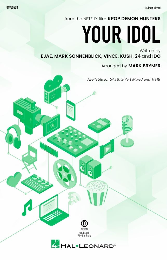 Your Idol  3-Part Mixed Choir  Chorpartitur