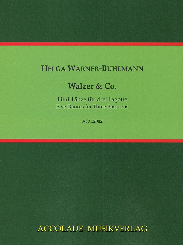 Walzer & Co. - 5 Tänze  für 3 Fagotte  Partitur und Stimmen