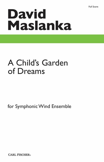 A Child's Garden of Dreams&nbsp;&nbsp;Blasorchester&nbsp;&nbsp;Partitur