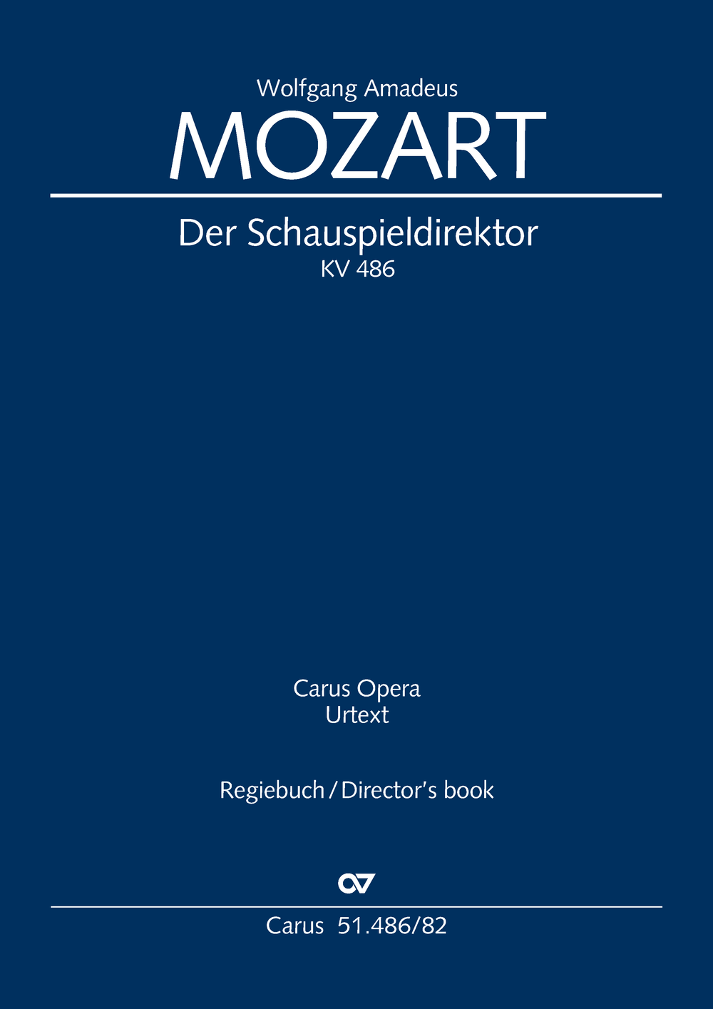 Der Schauspieldirektor&nbsp;&nbsp;Soli SSTB, 2 Fl, 2 Ob, 2 Clt,2 Fg, 2 Cor, 2 Ctr, Timp, 2 Vl, Va, Vc, Cb&nbsp;&nbsp;Regiebuch