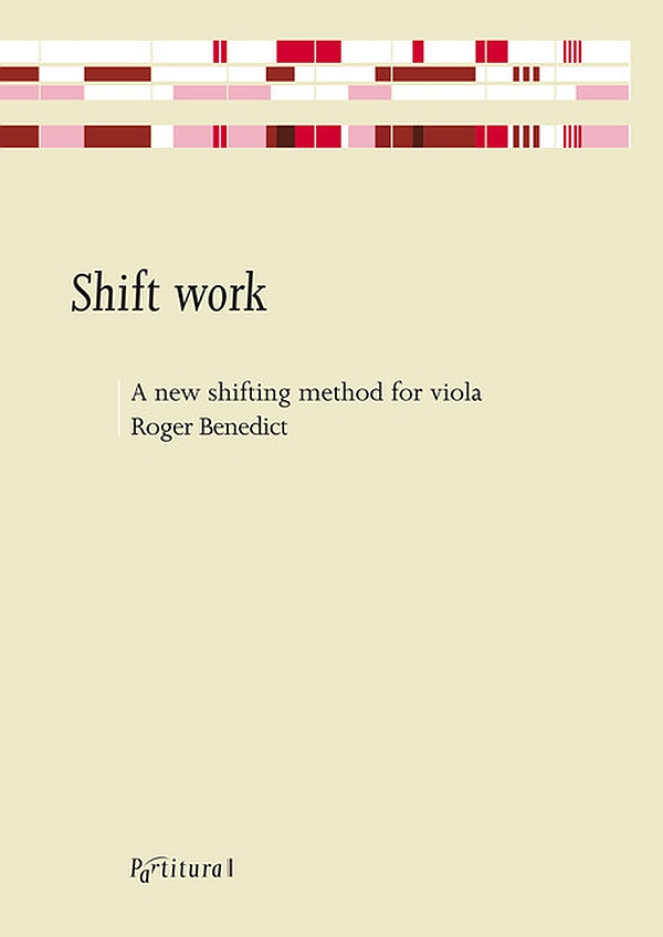 Shift work - a new shifting method   for viola  Ausgabe in englischer Sprache
