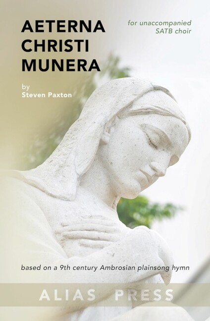 Aeterna Christi Munera&nbsp;&nbsp;gemischter Chor (SATB) a cappella&nbsp;&nbsp;Chorpartitur